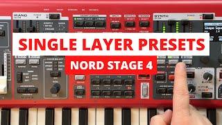 Nord Stage 4 - Working with Single Layer Presets