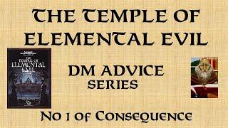 DM Advice - The Temple of Elemental Evil