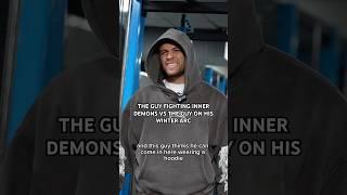 INNER DEMONS VS WINTER ARC #short #shorts #viral #gym #fitness