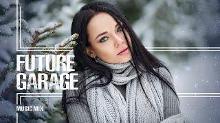 Future Garage | Relaxing music mix | Snowy hills