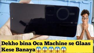 Bina Oca Machine se Glaas Kese Banaya | Redmi 10 prime glass replacement | Redmi 10 glass change