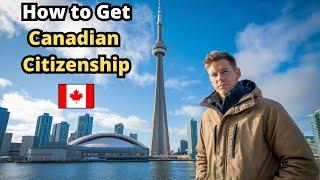 How to Get Canadian Citizenship?