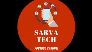 sarva tech | YouTube Channel | @Sarvatech