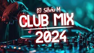 Music Mix 2024 | Party Club Dance 2024 | Best Remixes Of Popular Songs 2024 MEGAMIX (DJ Silviu M)