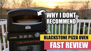 Blackstone Pizza Oven Review: Why I DON'T Recommend It