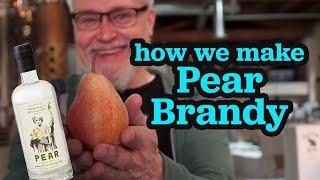 The Making of Pear Brandy | NEW DEAL DISTILLERY, PORTLAND OREGON
