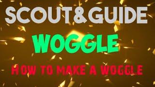 How to make woggle/scouts/Guides/Scout masters corner/Joseph Puthussery