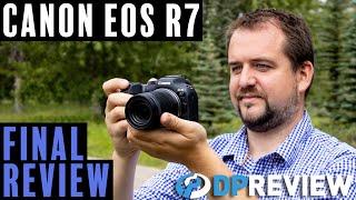 Canon EOS R7 Final Review