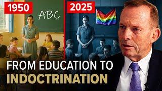 The Collapse of Australian Classrooms | Former Prime Minister Tony Abbott