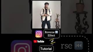 Create a Viral Video with Reverse Effect | tutorial- Reverse effect #reverseeffect