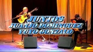 JUANJO DOMINGUEZ - YUYO GONZALO JUNTOS