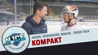 N.ICE – Kompakt – Mit Patrick Hager, Yannick Seidenberg und Frank Mauer – Trashtalk