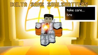 Delta Sans Showcase | SoulShatters Roblox