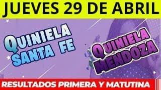 Quinielas Primera y matutina de Santa Fe y Mendoza Jueves 29 de Abril