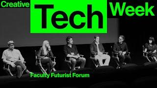 Faculty Futurist Forum (CTW '23)