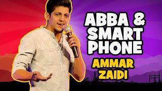 Abba and Smart Phone | The Laughing Stock - S02E18 | Ammar Zaidi | Stand-Up Comedy | The Circus