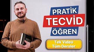 Pratik Tecvid Öğrenme Sistemi - TÜM DERSLER - TEK VİDEO - Pratik Tecvid Öğren