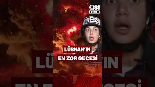 İsrail Lübnan'ı Bombaladı,CNN TÜRK Kayıttaydı! Fulya Öztürk Ve Doğukan Yıldırım O Anları Görüntüledi