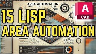 "LISP AutoCAD Area Automation : Best CAD Tutorials"