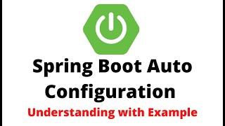 Spring Boot Auto Configuration | Example