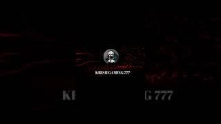 hello guys my new intro #KRISH GAMING 777