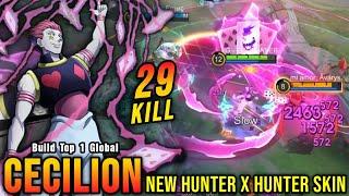 29 Kills!! Hisoka x Cecilion New Hunter x Hunter Skin!! - Build Top 1 Global Cecilion ~ MLBB