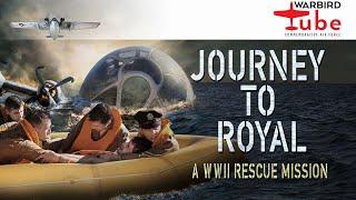 CAF Warbird Tube - About the Film Journey to Royal