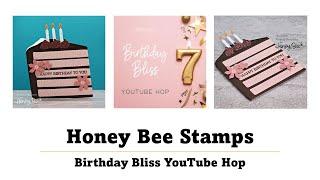Honey Bee Stamps | YouTube video hop + GIVEAWAY | Birthday Cake