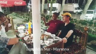 Isomiddin Nur - Mayxona (Official Music Video)