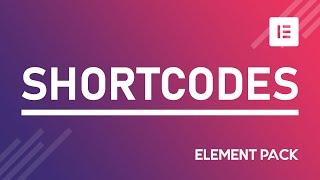 How to Use Element Pack Essential Shortcodes | BdThemes Tutorial | Element Pack