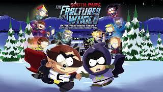 Battle Theme 4 (Raisins Girls) [3 Minutes] - South Park: The Fractured But Whole