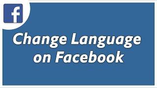 How to Change Language on Facebook on Laptop