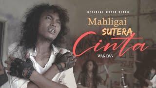 WakDan - Mahligai Sutera Cinta (Official Music Video)