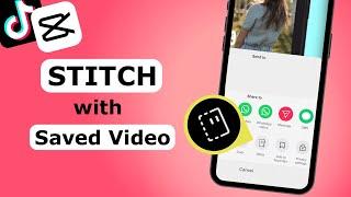 How to Stitch on TikTok with a Video from Camera Roll