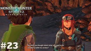 Why'd you become a Rider? - Monster Hunter Stories 2: Wings of Ruin - Gameplay Walkthrough Part 23