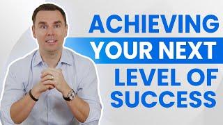 Achieving Your Next Level Of Success (50-min class!)