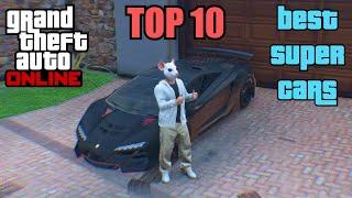 Top 10 BEST Super Cars In GTA 5 Online (2025)