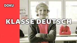 Klasse Deutsch (DEUTSCHE SPRACHE, IDENTITÄT UND SPRACHE, KULTURELLE VIELFALT, Dokumentation Deutsch)