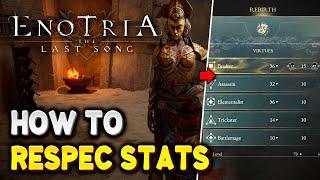 Enotria The Last Song How to RESPEC STATS (Where to use Severed Braid of a Maiden)