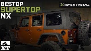 Jeep Wrangler Bestop Supertop NX (2007-2016 JK) Review & Install