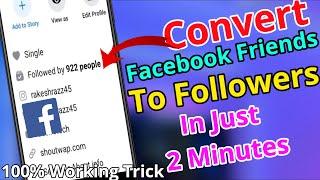 How To Convert Friend Requests To Followers In Facebook 2022 | Change Facebook Friends To Followers