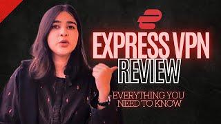 ExpressVPN Review 2025: Lightway Protocol, Windows App, Network Lock Feature and More!