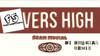 Scam Musial “Fevers High” feat. Supreme Sol and DJ Crucial (F5 Records Remix)