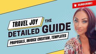 Travel Joy: 3-in-1 Proposals, Invoice Creation, Template Editing and more..