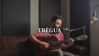 Trégua - Stefano Mota (Música Autoral)