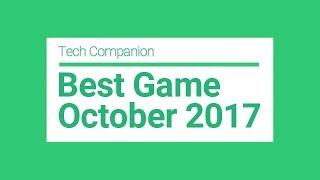 Top 5 Best games for Android & iOS October 2k17 || Tech Companion