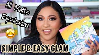 EASY SOFT GLAM | ALL MATTE EYESHADOW | GLAM BY GIGI