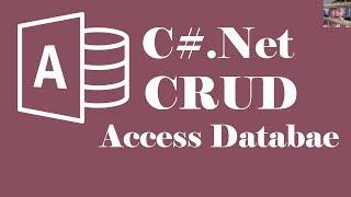 C# CRUD for Access DB : Select , Insert , Update , Delete