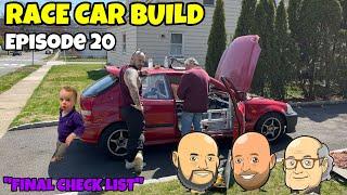 Honda Civic EK Build: Ultimate Prep For 24 Hours Of Lemons Race - Ep. 20 | Waka Motorsports