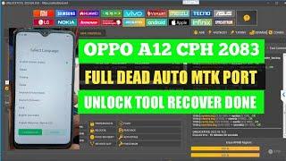 Oppo A12 (CPH2083) Dead Only Auto MTK Port Full Dead Fix With Unlock Tool 2024 (UFIXER SOLUTION)